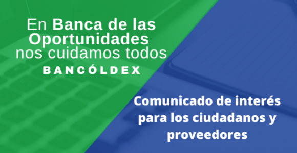 Comunicado de Interés para Ciudadanos y Proveedores