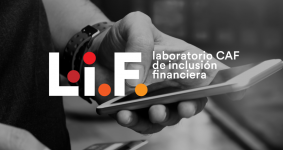 CAF apoyará emprendimientos innovadores que promuevan la inclusión financiera de pymes y población vulnerable